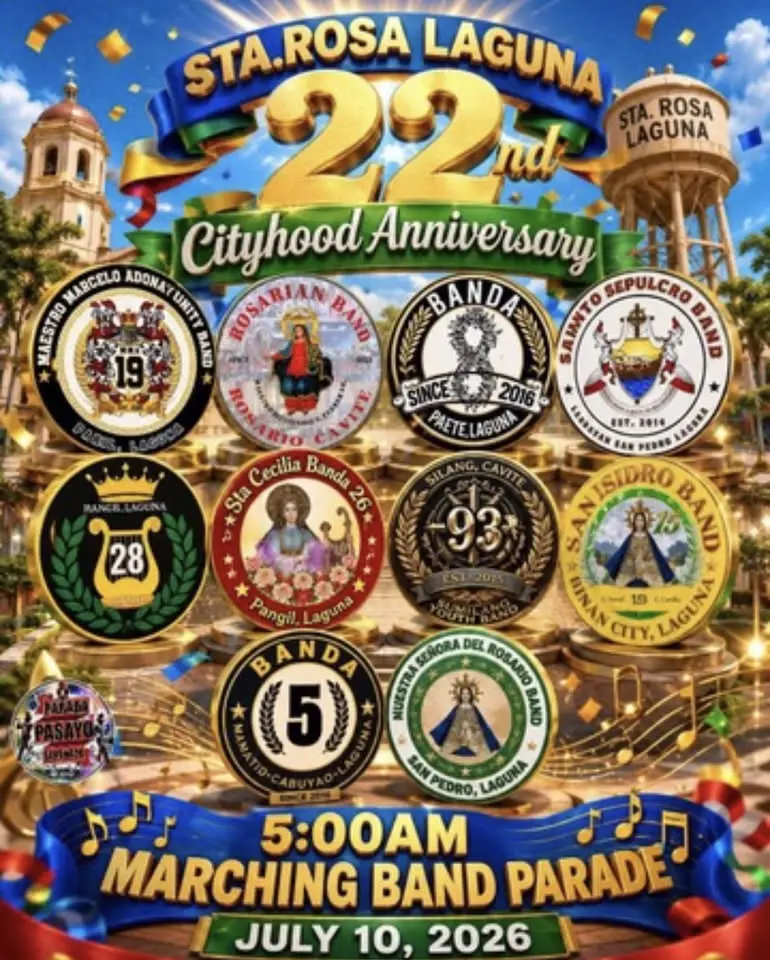 22nd Cityhood Anniversary Sta. Rosa Laguna JULY 10,2026
