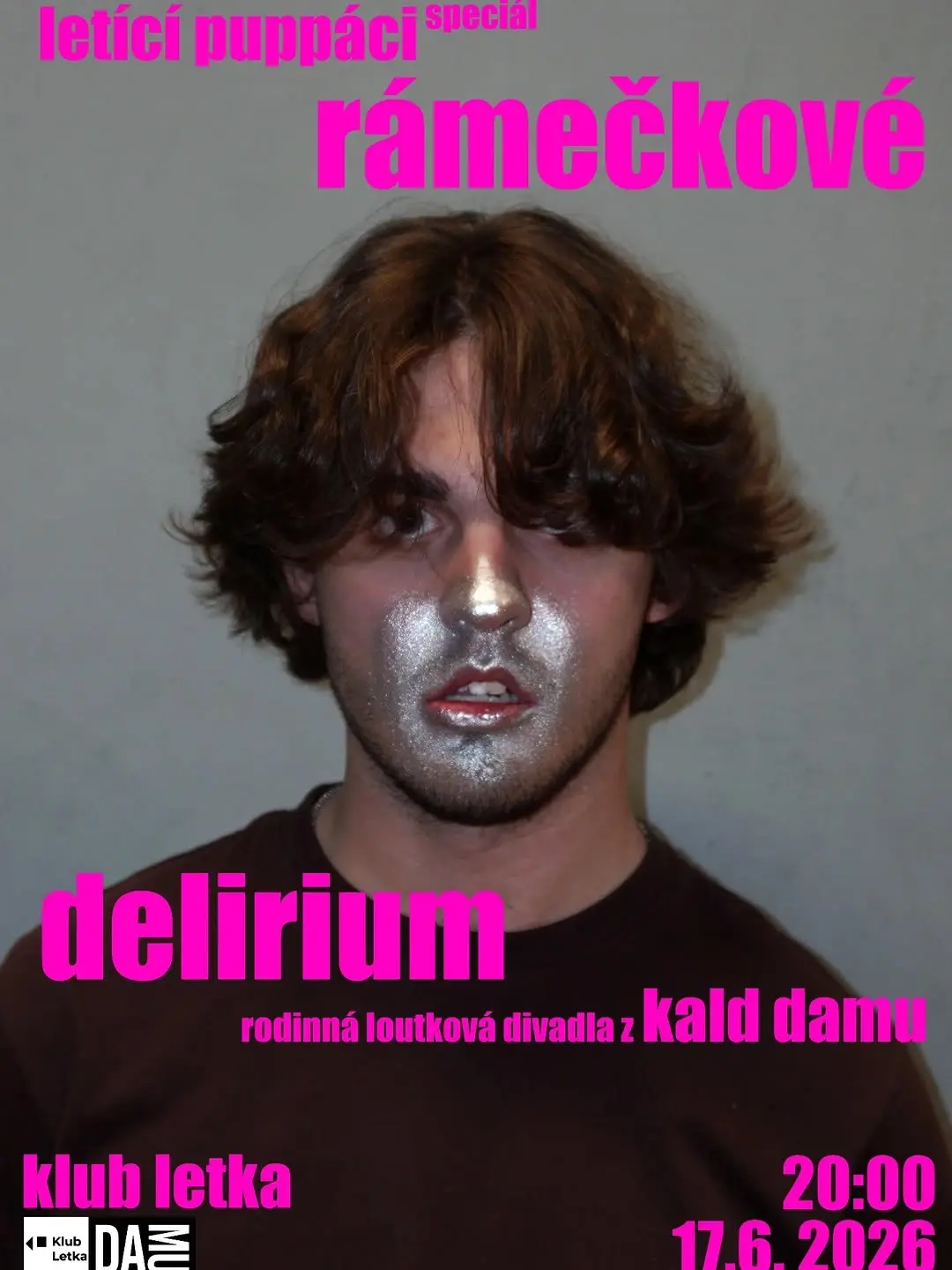 Rámečkové Delirium – Letící Puppáci Speciál