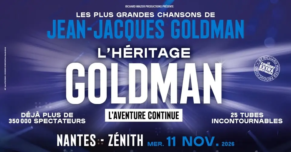 L'Héritage Goldman • Zénith • Nantes