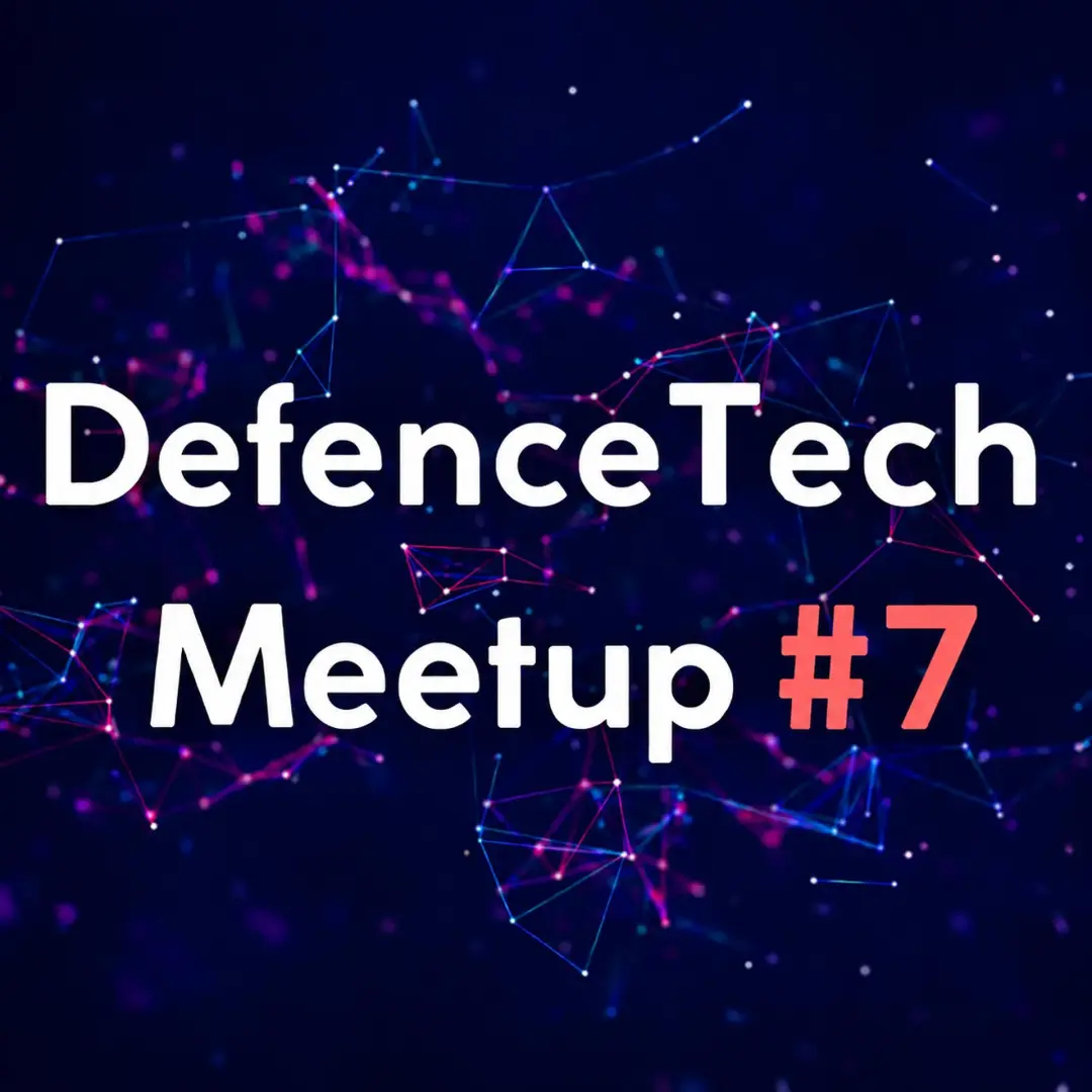 🇵🇹 Defence Tech Meetup #7