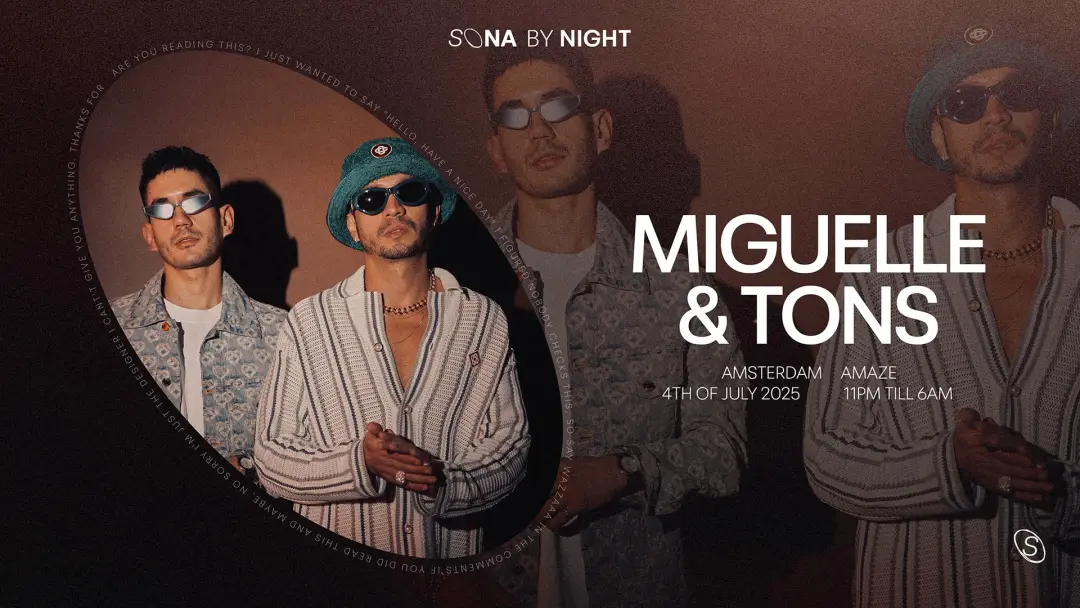 Sona By Night presents: Miguelle & Tons