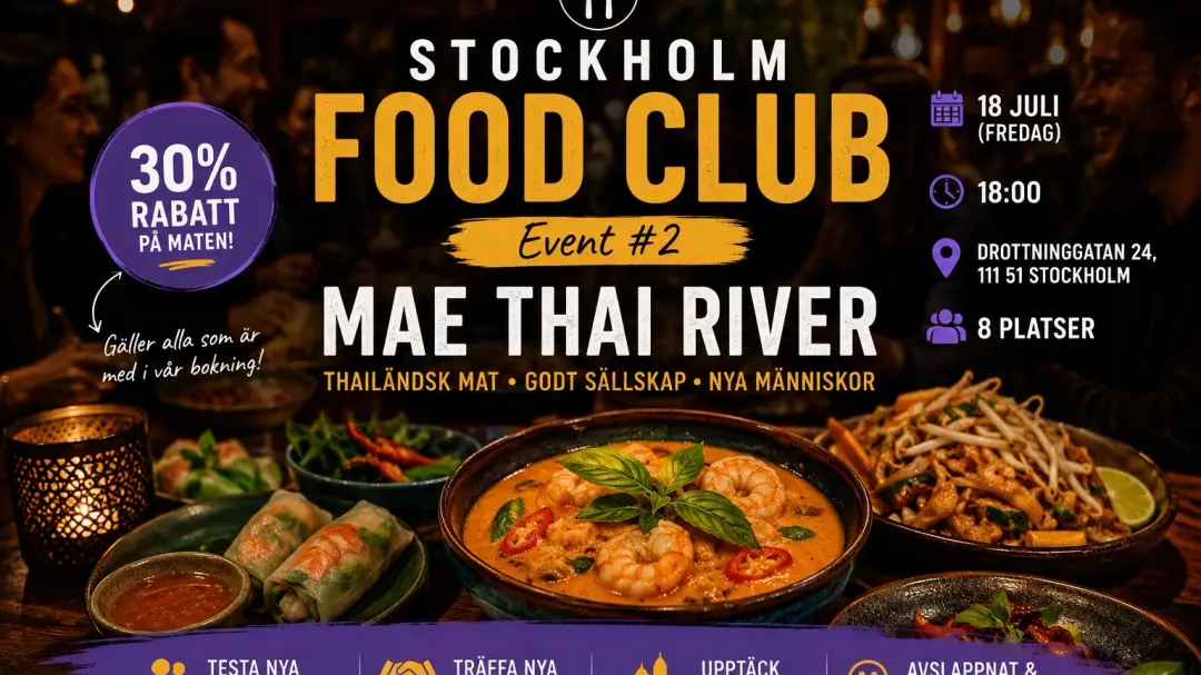 đ Stockholm Food Club #2 â Mae Thai River