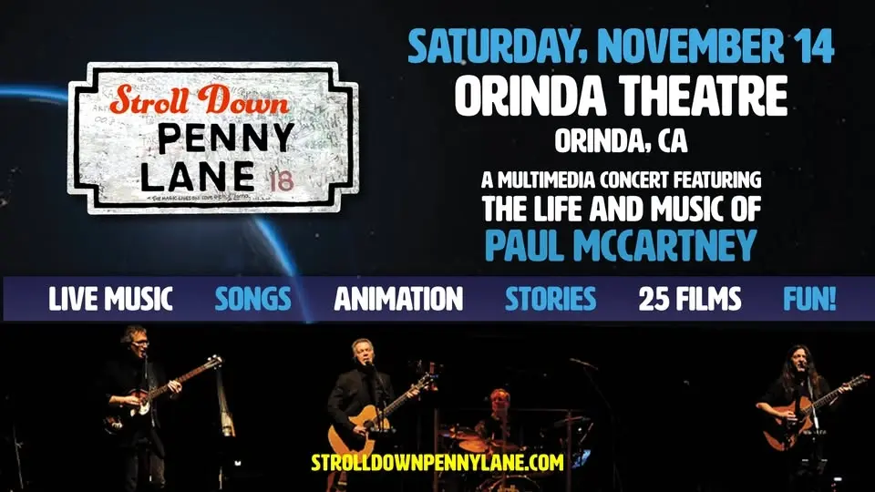 Orinda Theatre Presents: Stroll Down Penny Lane