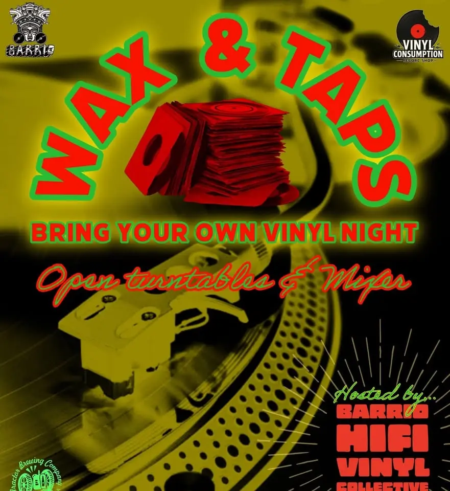 Wax & Taps: Bring Your Own Vinyl Night