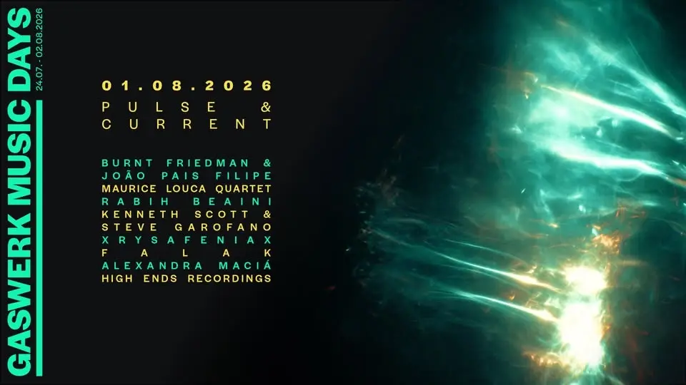GASWERK MUSIC DAYS 2026 - PULSE & CURRENT