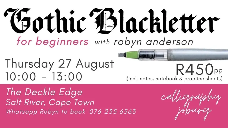 Gothic Blackletter - The Deckle Edge, Salt River, Cape Town