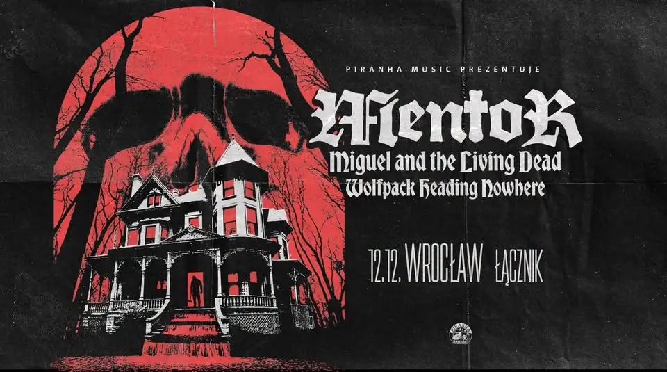 Mentor, Miguel & Living Dead, Wolfpack Heading Nowhere • 12.12 • Wrocław, Łącznik