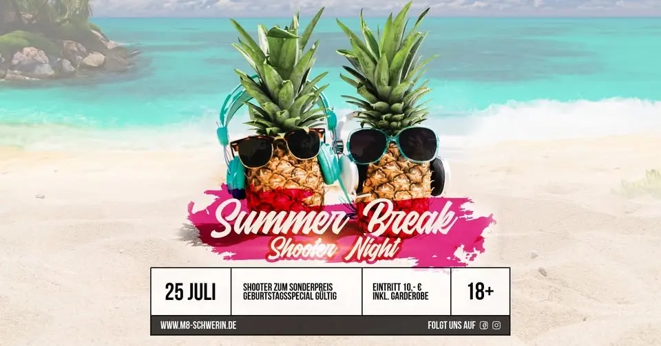 Summer Break Shooter Night