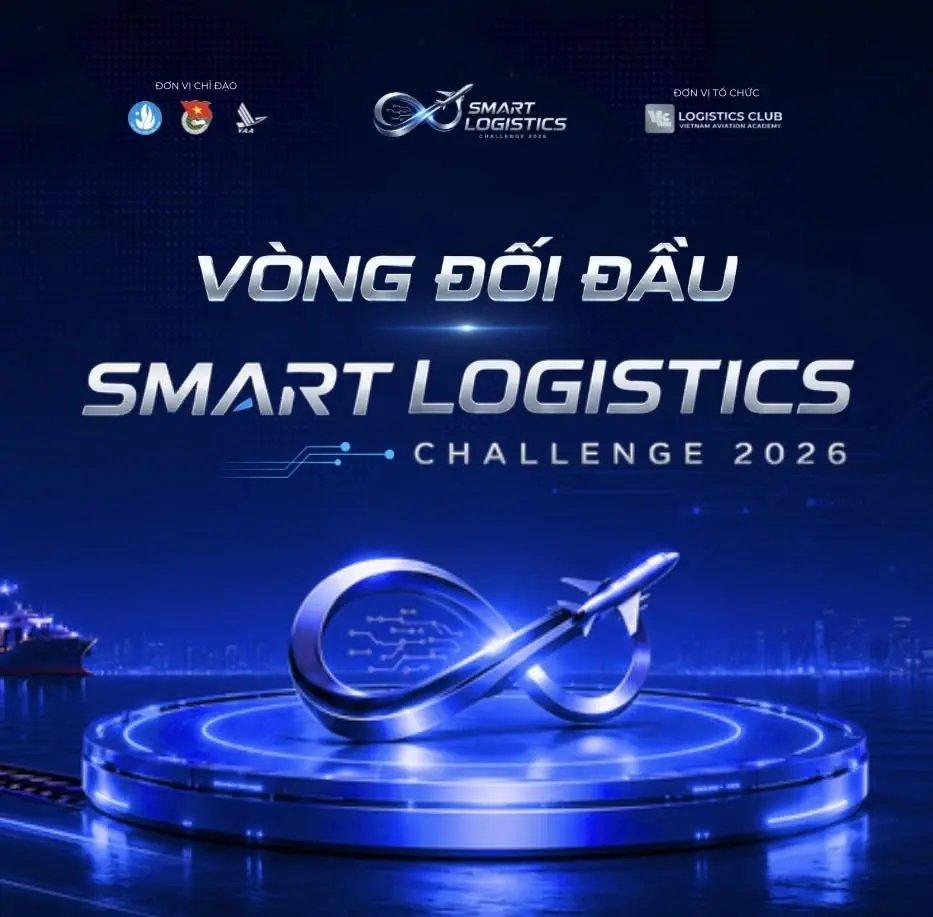 VÒNG ĐỐI ĐẦU | SMART LOGISTICS CHALLENGE 2026