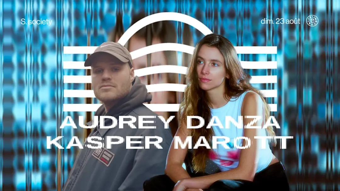 S.Society W/ Audrey Danza & Kaspter Marott