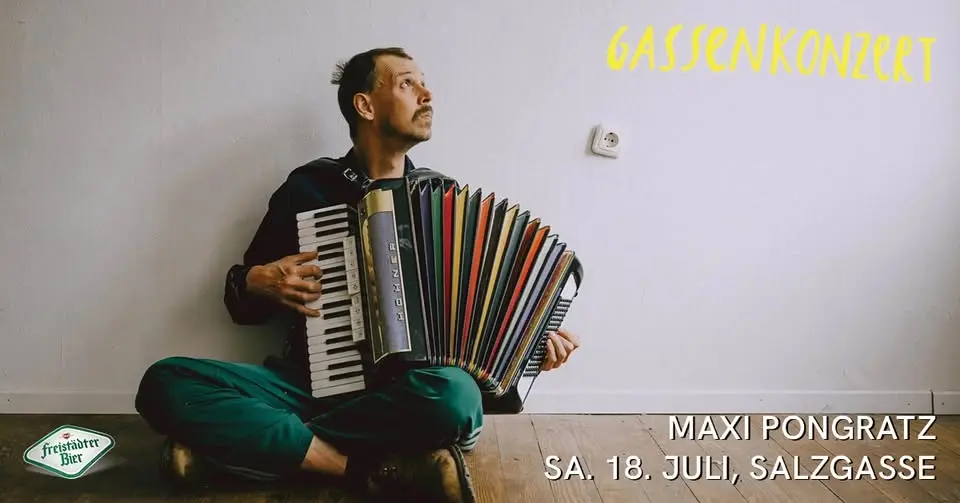 MAXI PONGRATZ - Gassenkonzert