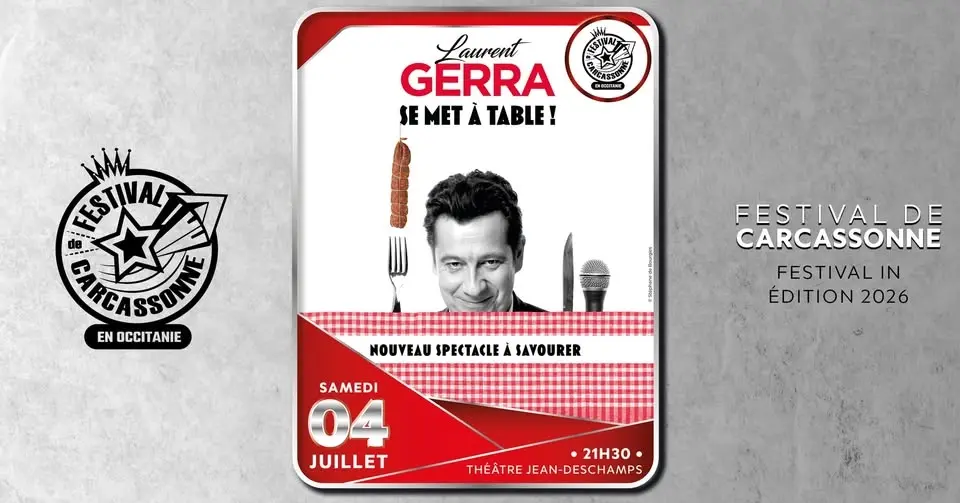 Laurent Gerra se met à table ! - Festival de Carcassonne 2026