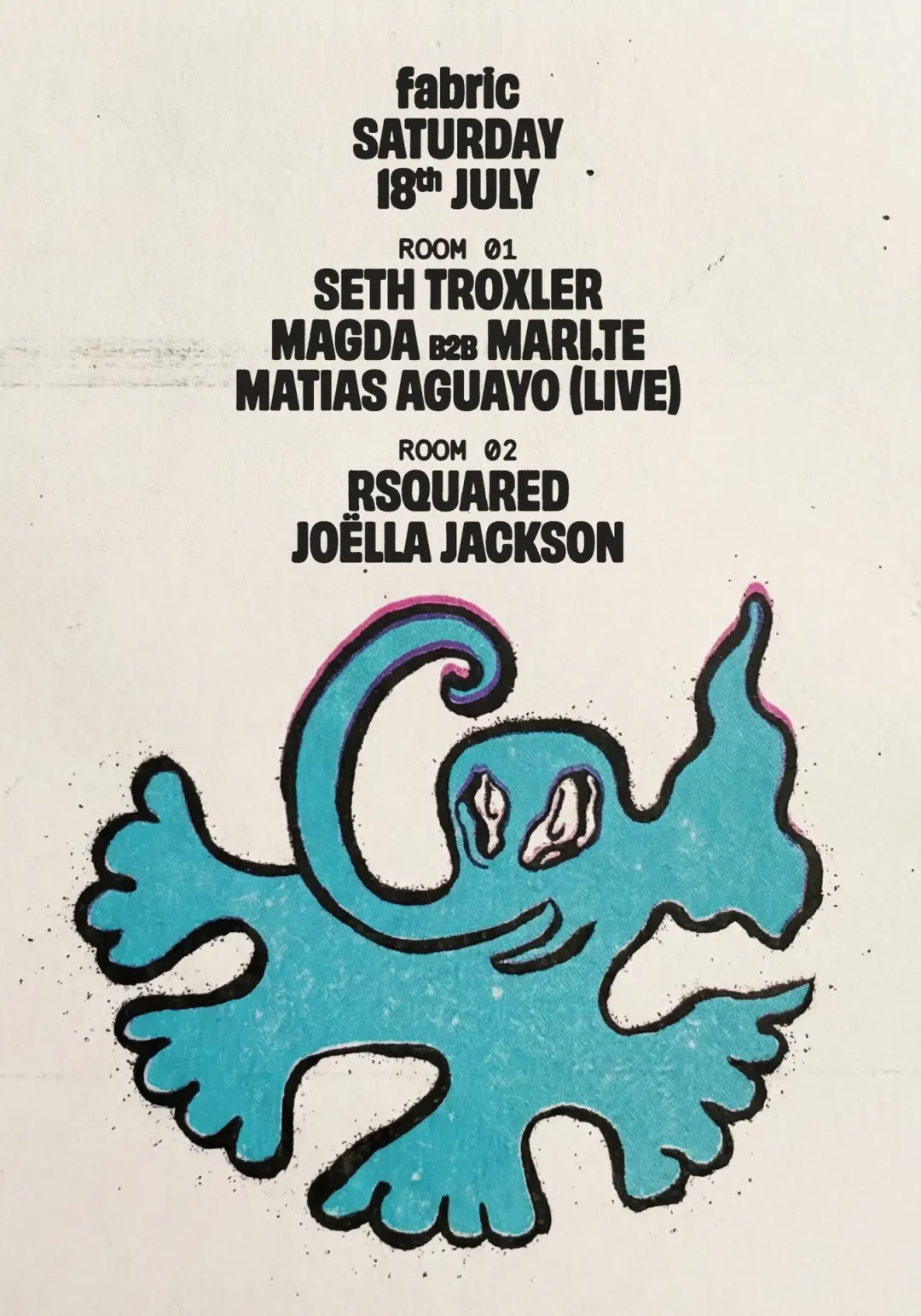 fabric: Seth Troxler, Magda B2B Mari.te, Matias Aguayo (Live), RSquared, Joëlla Jackson