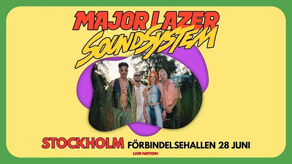 MAJOR LAZER STOCKHOLM