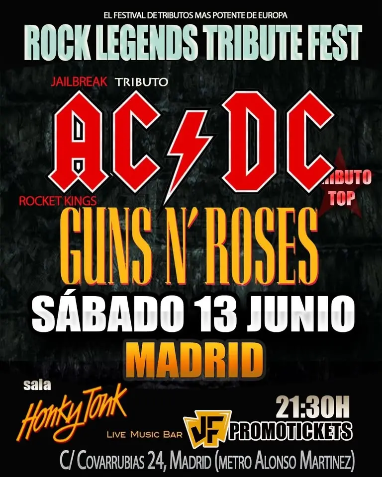 ROCK LEGENDS TRIBUTE FEST EN MADRID - ACDC + GUNS N' ROSES