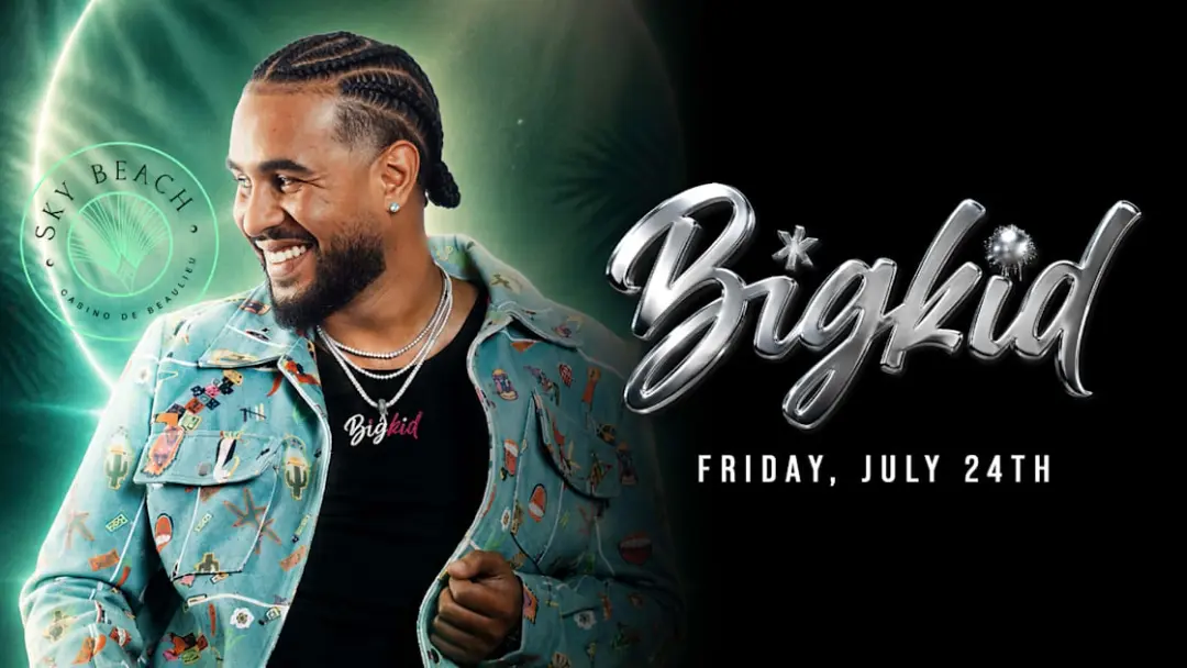 Sky Beach X Big Kid : Friday, July 24