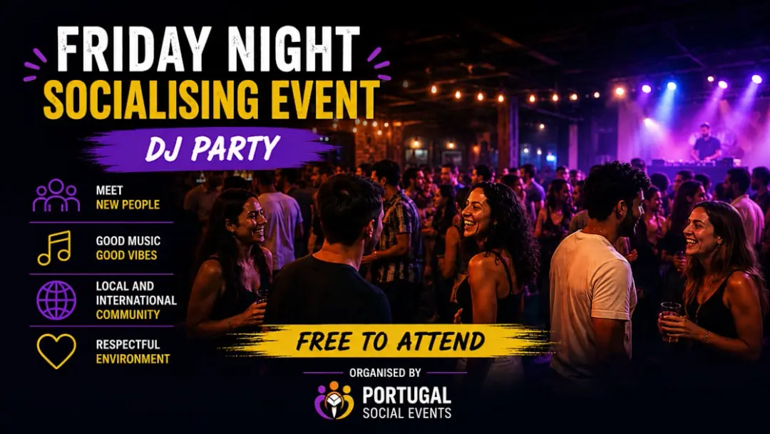 Meet New Friends - Socialising Event - Dj Party