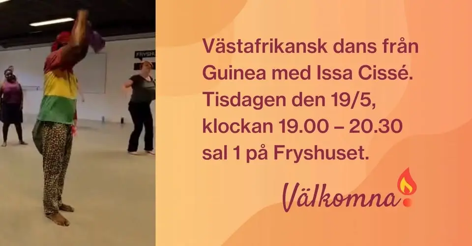 Dans med Issa tisdagen den 19 maj