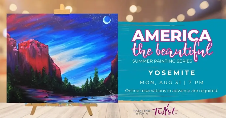 Paint & Sip - America the Beautiful: Yosemite