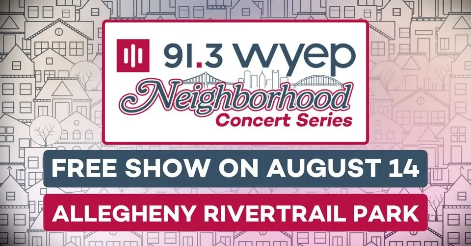 WYEP Neighborhood Concert Series at Allegheny River Trail Park