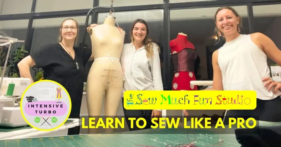 Learn to Sew like a Pro.  Join our Intensive Turbo course starting MON 4 May 10:30am 
