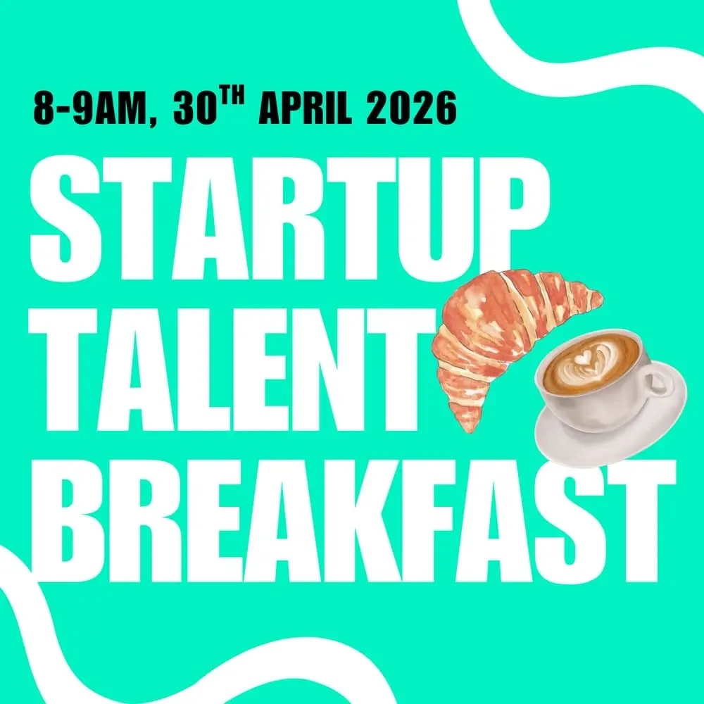 Startup Talent Breakfast ☕ 🥐