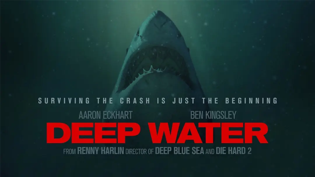 🦈🎬 DEEP WATER