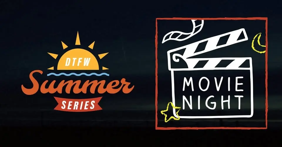 DTFW Summer Series: Movie Night featuring The Neverending Story