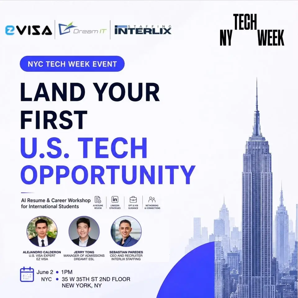 Land Your First U.S. Tech Opportunity - #NYTechWeek