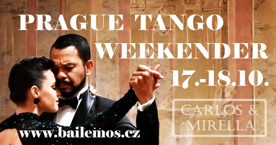 TANGO VÍKEND S CARLOSEM & MIRELLOU 17.-18.10.2026