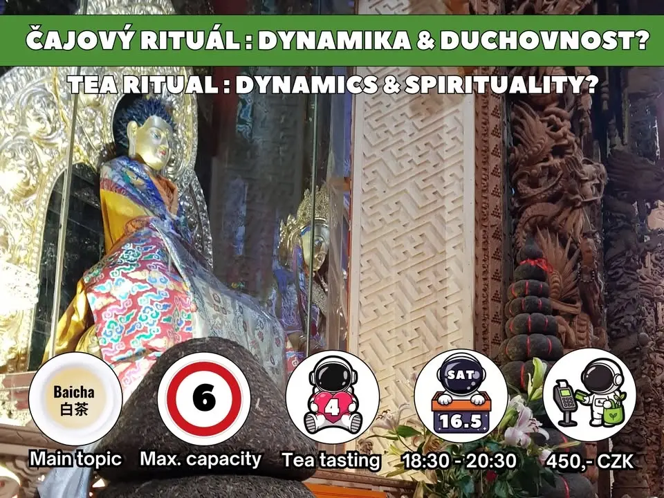 Čajový rituál: dynamika & duchovnost? (16.5. 2026) 