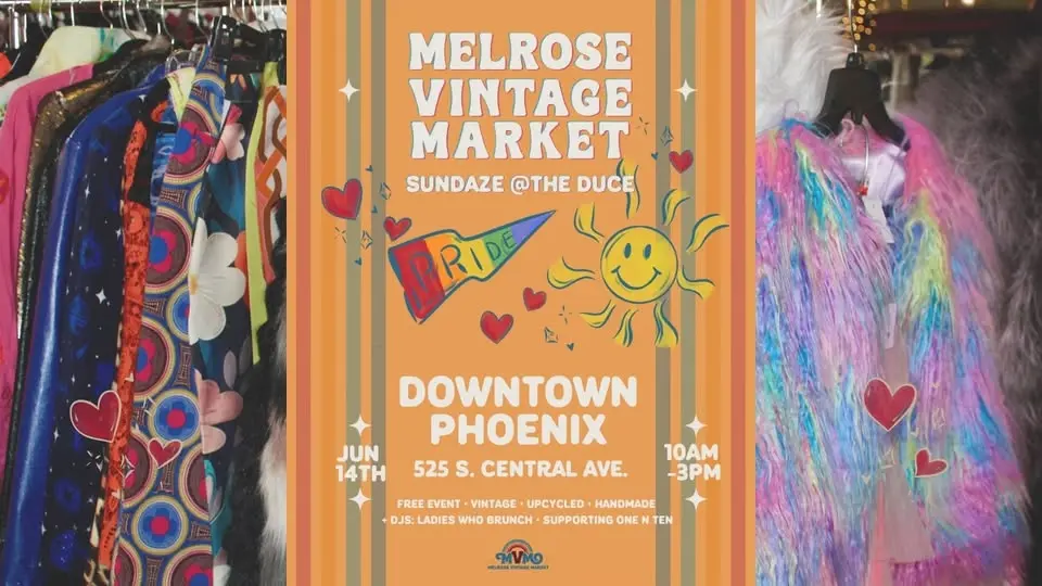 Melrose Vintage Market Presents: Pride at The Duce