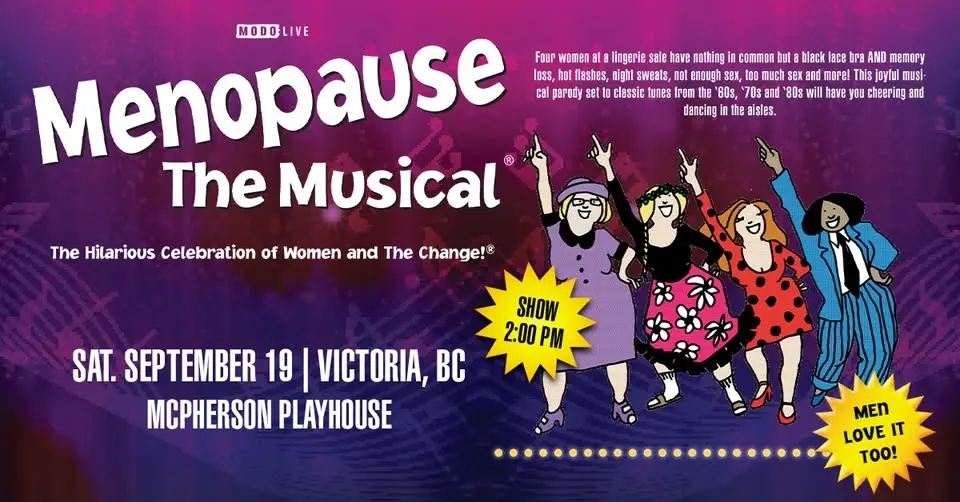 Menopause The Musical - Victoria