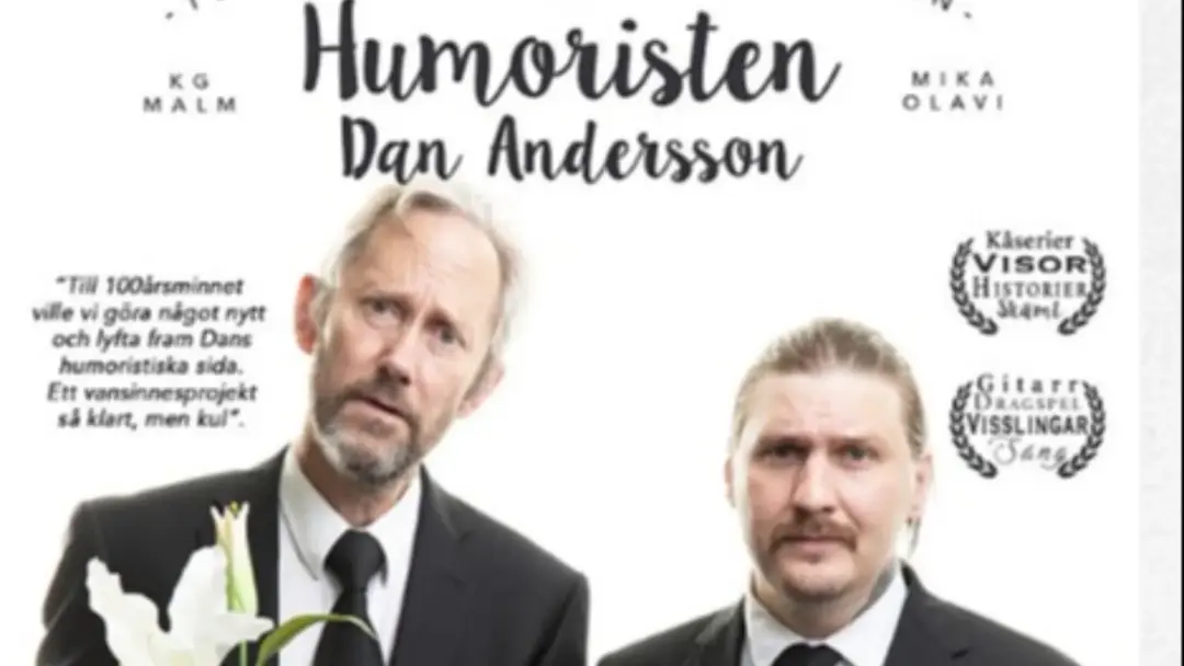 Humoristen Dan med K-G Malm och Mika Olavi