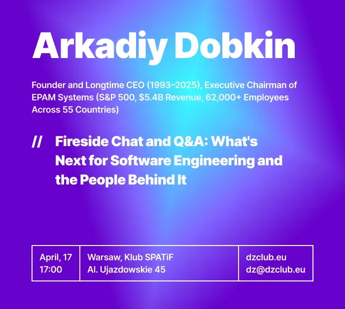 Fireside Chat and Q&A: Arkadiy Dobkin