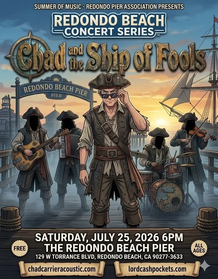 Redondo Beach Pier Concert Series (Chad & The Ship of Fools)
