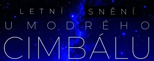 Letní snění u modrého cimbálu