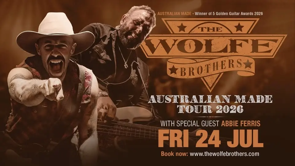 The Wolfe Brothers - AUSTRALIAN MADE TOUR 2026 - Penrith NSW