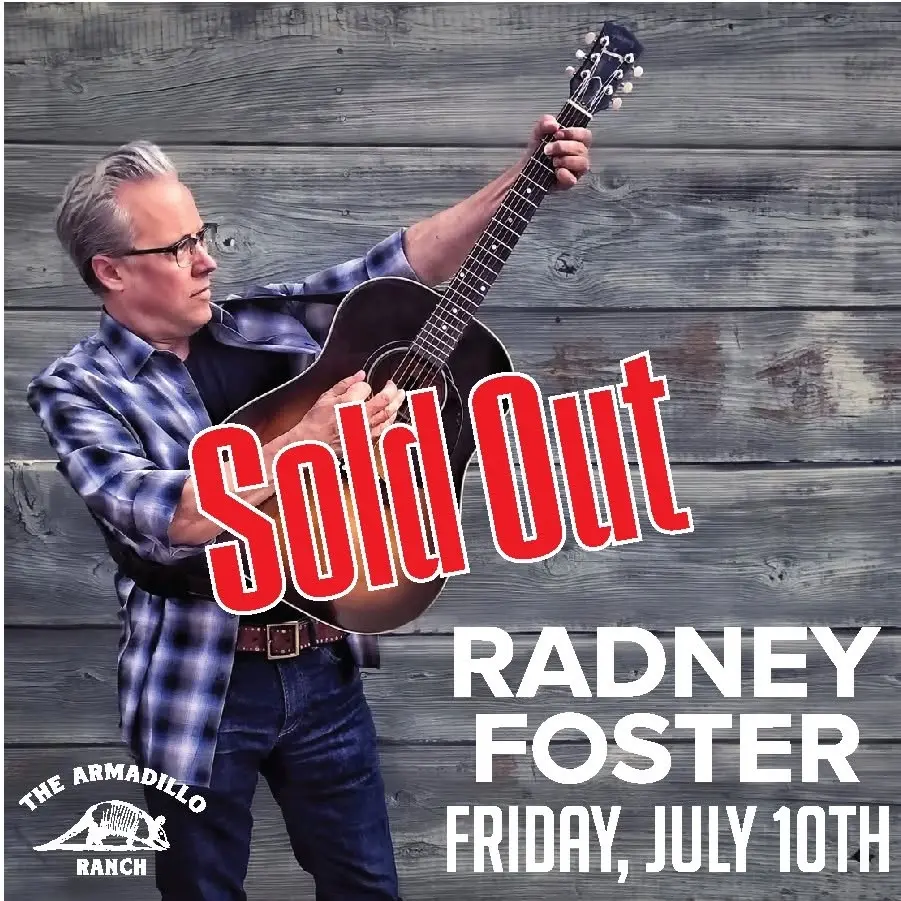 Radney Foster at The Armadillo Ranch