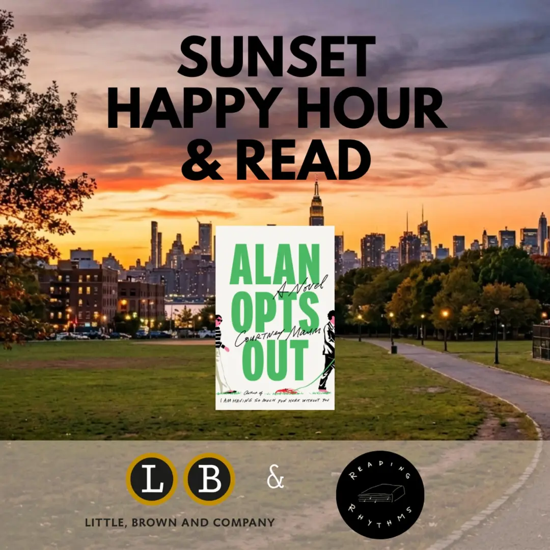 SUNSET HAPPY HOUR & READ — ALAN OPTS OUT Presented by Reading Rhythms x Little, Brown and Company
