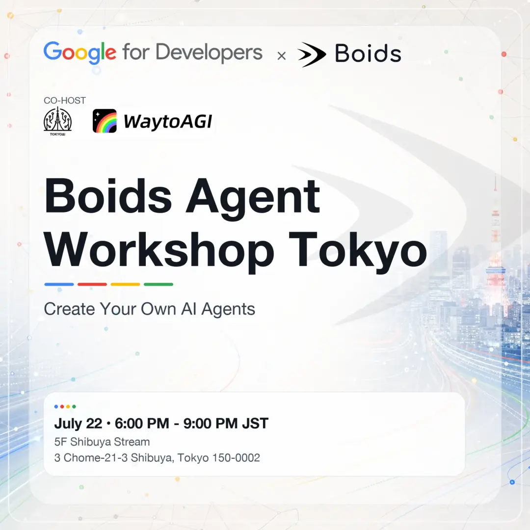 Boids Agent Workshop Tokyo: Create Your Own AI Agents