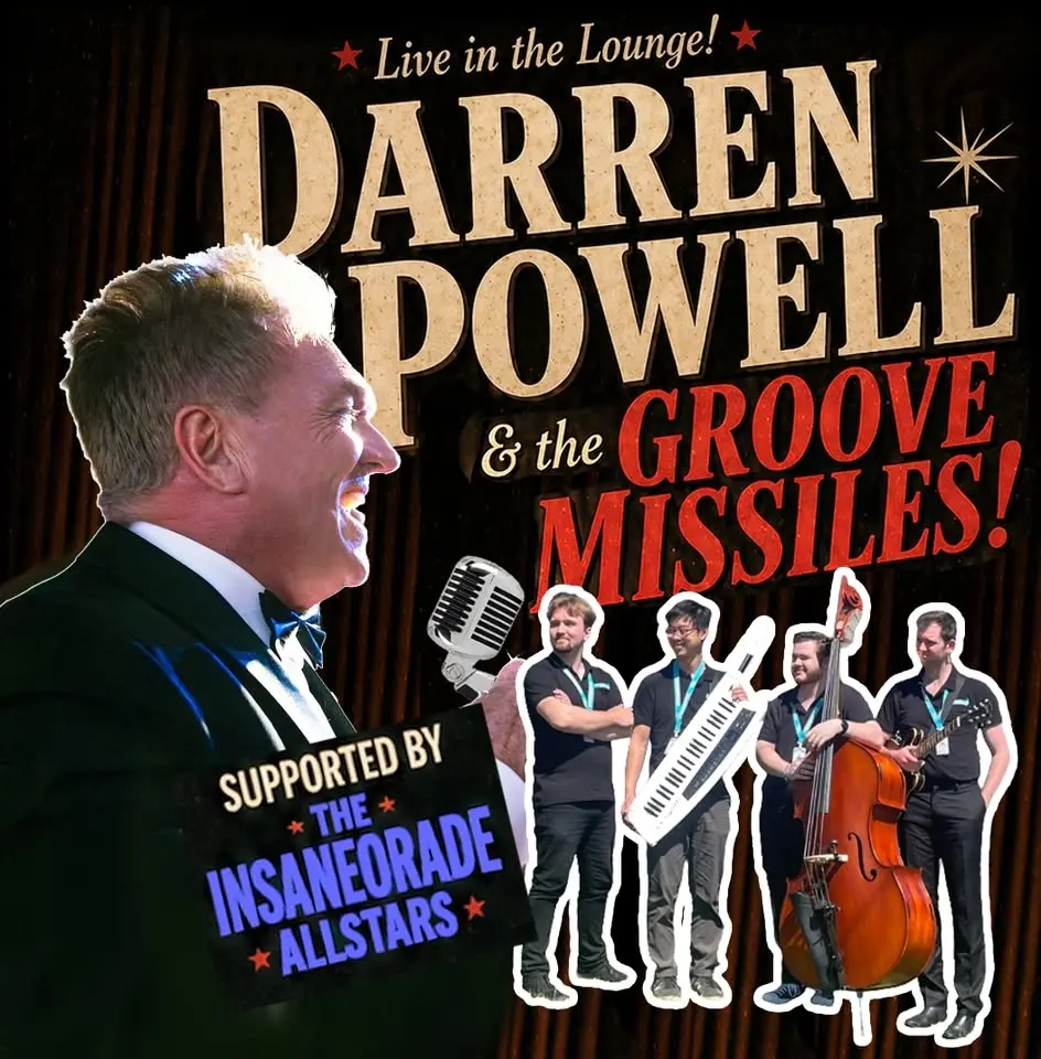 Darren Powell & The Groove Missiles + The Insaneorade Allstars