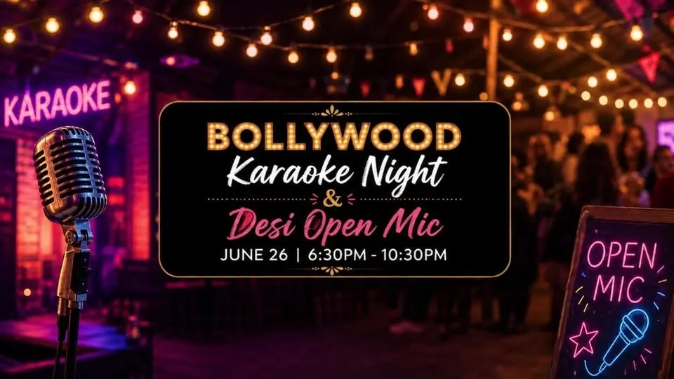 Bollywood Karaoke Night & Desi Open Mic - Surrey, BC