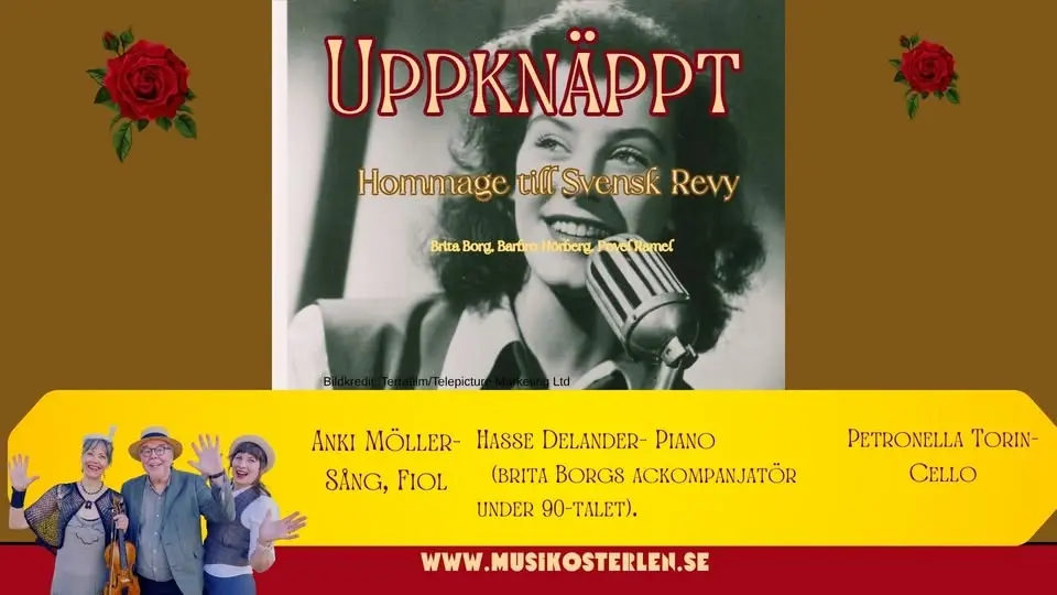 UPPKNÄPPT- Hommage till svensk revy