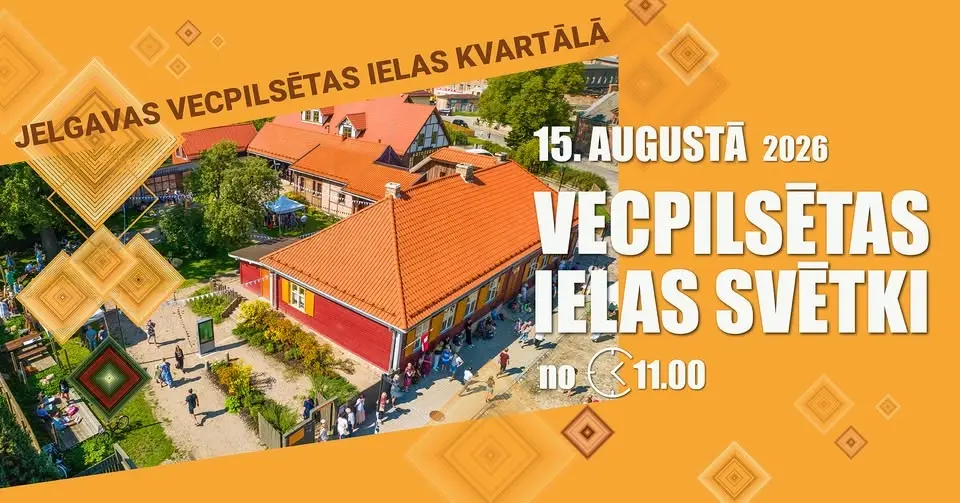 🎉 Vecpilsētas ielas svētki Jelgavā 🎉