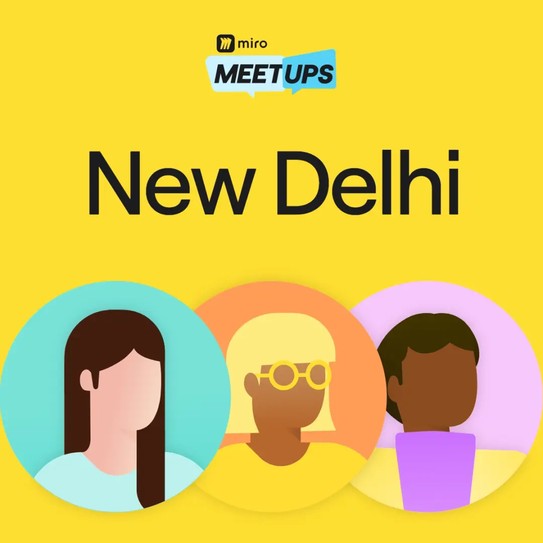 Miro Meetup New Delhi