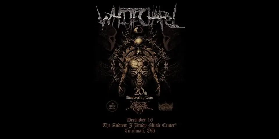 Whitechapel - 20th Anniversary Tour with The Acacia Strain, Chelsea Grin and Netherwalker