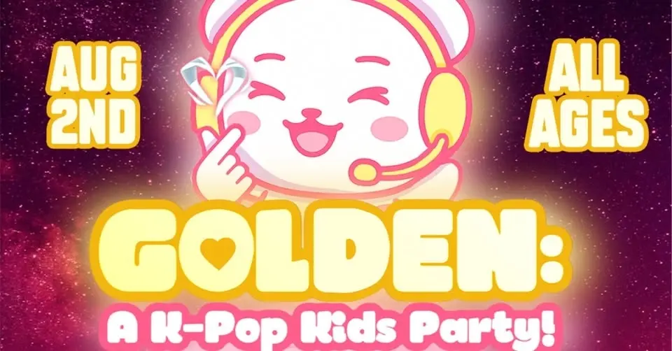 GOLDEN: A K-Pop Kids Party!