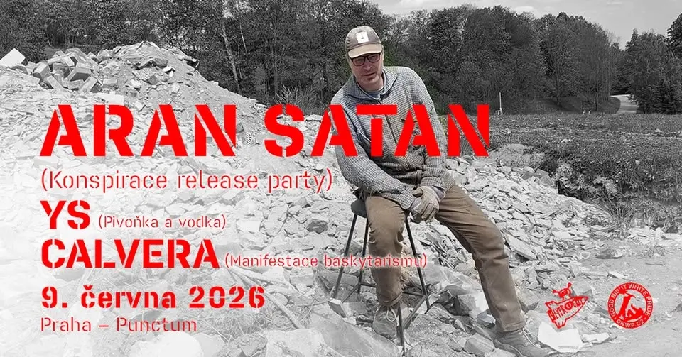 Aran Satan + Ys + Calvera (Konspirace release party)