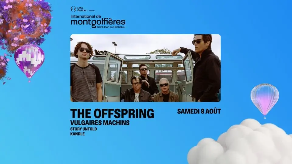 THE OFFSPRING + VULGAIRES MACHINS 🎸 - 8 AOÛT 2026